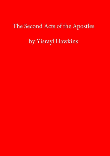 The Second Acts of the Apostles