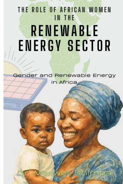 the Role of African Women Renewable Energy Sector: Gender and Africa