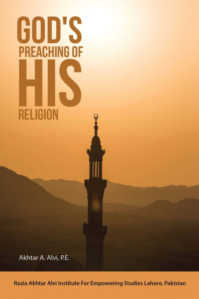 God's Preaching Of His Religion