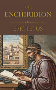 Title: The Enchiridion (Polis & Praxis Classics), Author: Epictetus