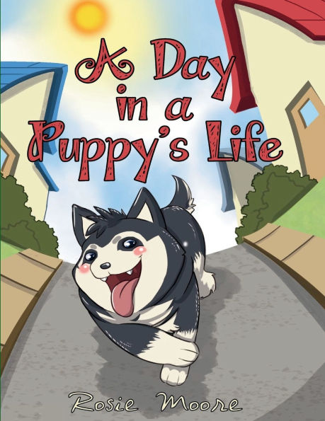 a Day Puppy's Life