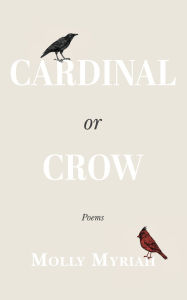 E book pdf download free Cardinal or Crow: Poems 9798349391552