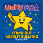Unity Star Stand Up Against Bullying