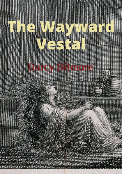 The Wayward Vestal