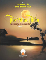 Title: Thơ Nhạc Thiền - Tập 2, Author: Thanh Tịnh Liïn Tn Chïn Thiền