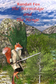 Title: The Hermitage and The Henge, Author: Randall Fox