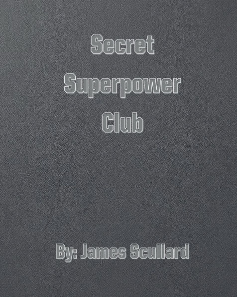 Secret Superpower Club