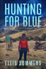 Hunting for Blue