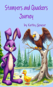 Title: Stampers And Quackers Journey, Author: Kathy Gencur
