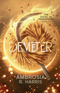 Books to download free in pdf format Demeter by Ambrosia R Harris