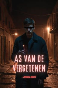 Title: As van de vergetenen, Author: Jessica Hintz