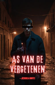 Title: As van de vergetenen, Author: Jessica Hintz