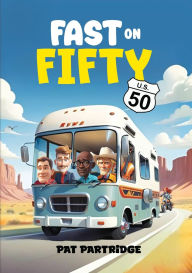 Downloading free ebooks to kindle fire Fast on Fifty 9798349483028 by Pat Partridge