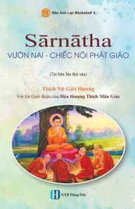 Title: Sārnātha: Vườn Nai - Chiếc Nï¿½i Phật Giï¿½o: Vườn Nai - Chiếc Nội Phật Giï¿½o, Author: Giới Hương Thïch Nữ