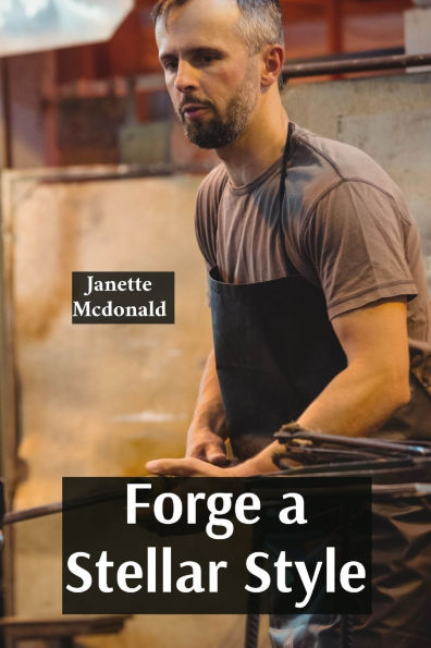 Forge a Stellar Style: Harmonizing Executive Skill amid Luminary Action Plans and Ingenious Collaborative Horizons