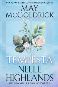 Title: Tempesta nelle Highlands, Author: May McGoldrick