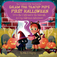 Google epub books download Salem the Teacup Pup's First Halloween: From the Cupboard to the Sidewalk-A Cozy Halloween Adventure! 9798349496882 by Niki J Gregory