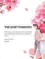 The Quiet Strength