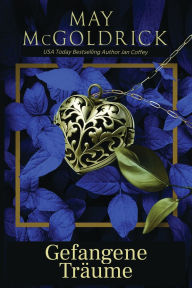 Title: Gefangene Trï¿½ume, Author: May McGoldrick