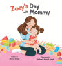 Zoey's Day with Mommy
