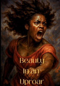 Title: Beauty in an Uproar, Author: Williams