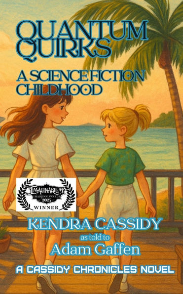 Quantum Quirks: A Science Fiction Childhood