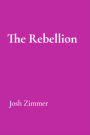 The Rebellion