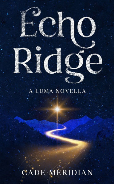 Echo Ridge