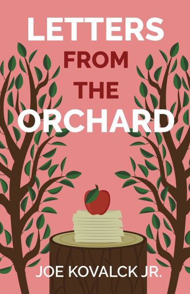 Letters from the Orchard
