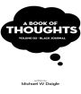 A Book of Thoughts: Volume 02 - Black Journal