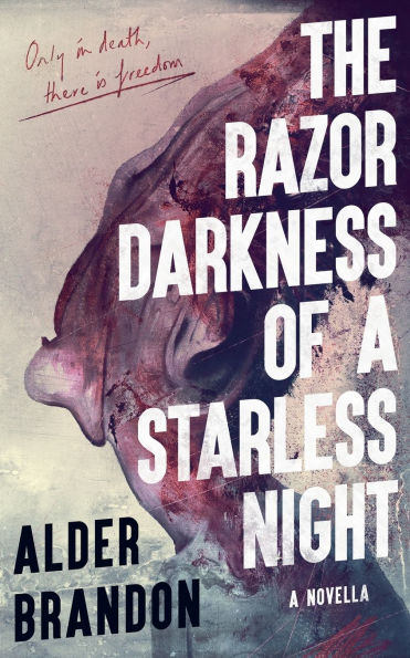 The Razor Darkness of a Starless Night
