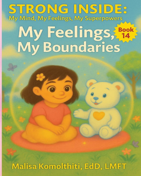 My Feelings, My Boundaries