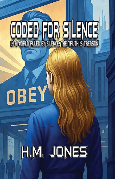 Coded For Silence: In A World Ruled By Silence, The Truth Is Treason