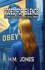 Coded For Silence: In A World Ruled By Silence, The Truth Is Treason