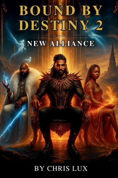 Bound By Destiny 2: New Alliance