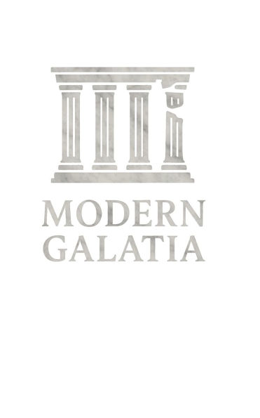 Modern Galatia: Returning to the Gospel Paul Defended: Defended