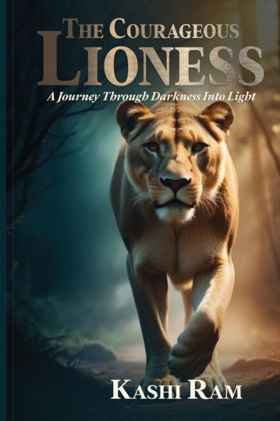 The Courageous Lioness
