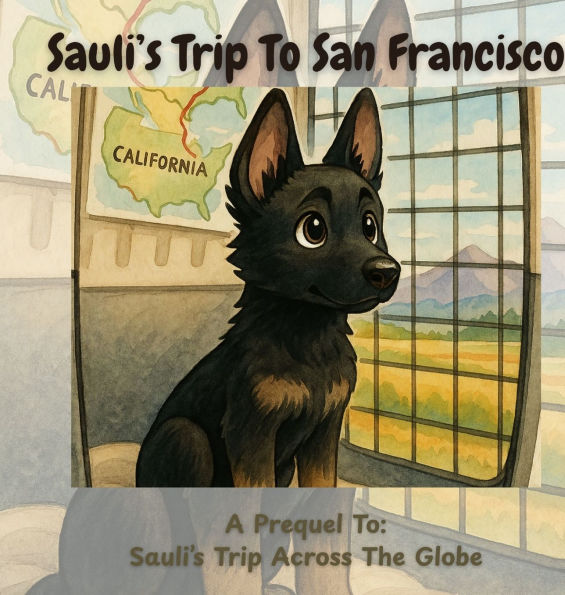 Sauli's Trip To San Francisco: A Prequel To Sauli's Day Across The Globe