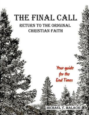 The Final Call - Return to the Original Faith