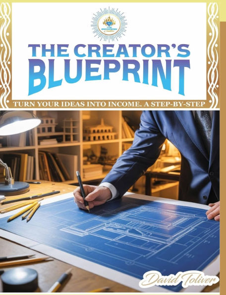 The Creator's Blueprint