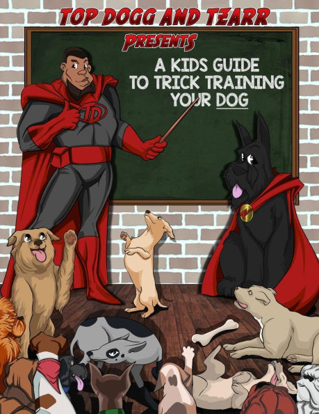 A Kids Guide to Trick Training Your Dog