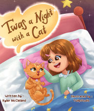 Title: Twas a Night with a Cat, Author: Kyler McCleland