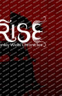 Rise: Stanley Wells Chronicle