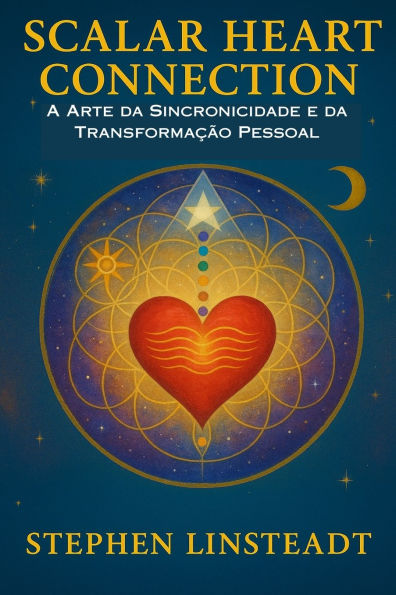 Scalar Heart Connection: A Arte da Sincronicidade e Transformaï¿½ï¿½o Pessoal