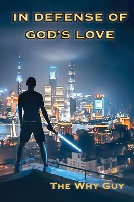 In Defense of God's Love