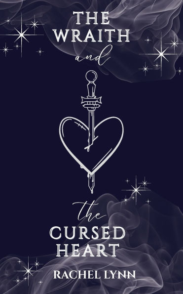 The Wraith and The Cursed Heart