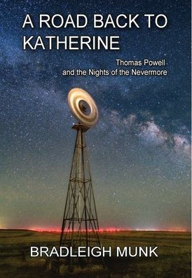 A Road Back to Katherine: Thomas Powell and the Nights of the Nevermore