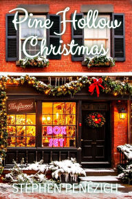 Title: Pine Hollow Christmas: Box Set, Author: Stephen Penezich