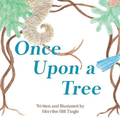 Once Upon a Tree