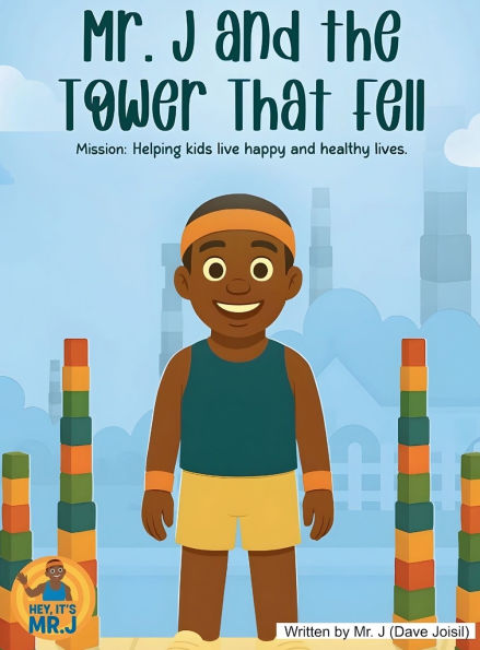 Mr. J and the Tower That Fell